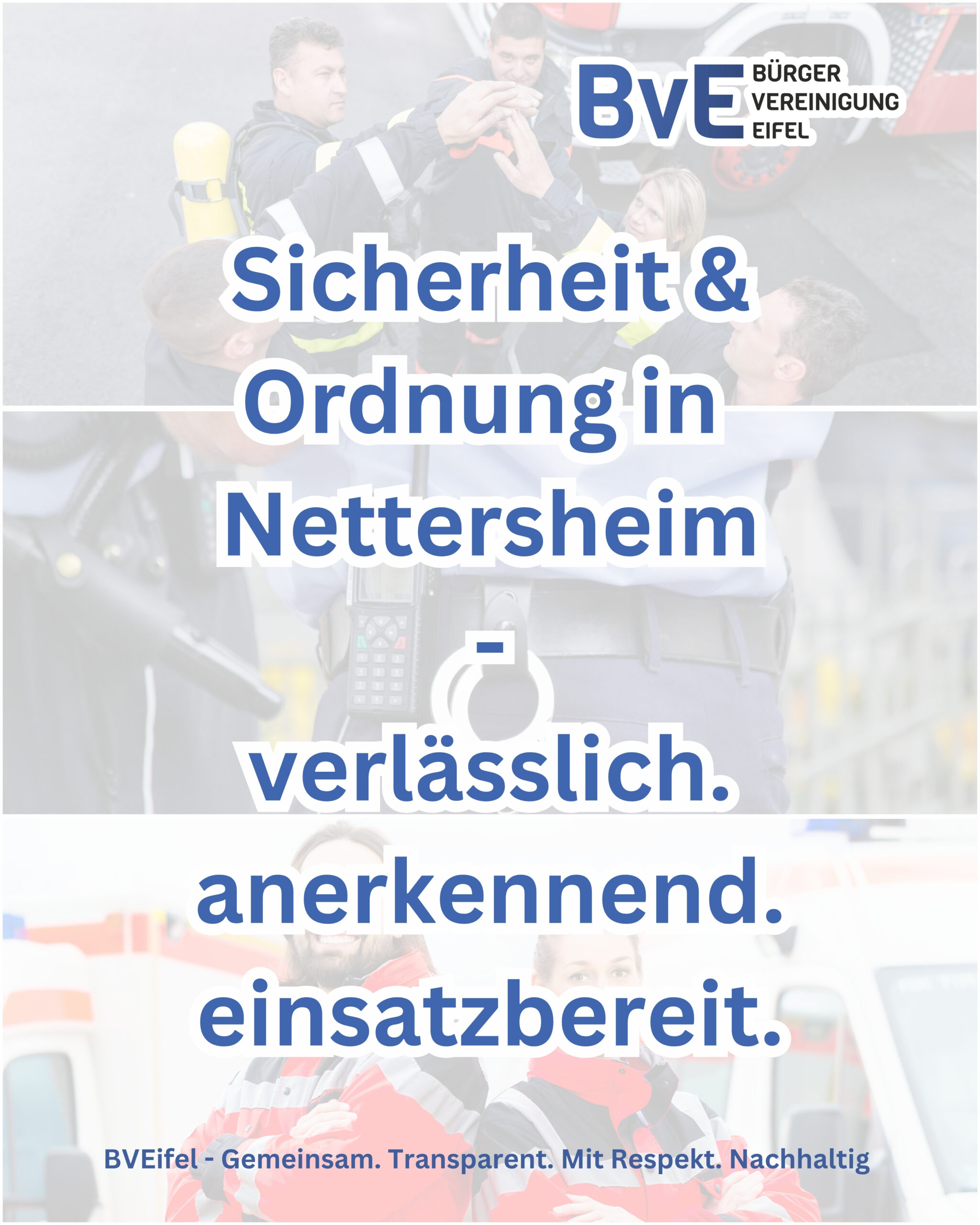 Sicherheit und Ordnung – verlässlich, anerkennend, einsatzbereit